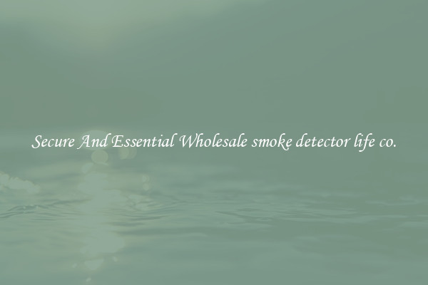 Secure And Essential Wholesale smoke detector life co.
