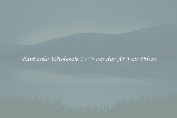 Fantastic Wholesale 7725 car dvr At Fair Prices