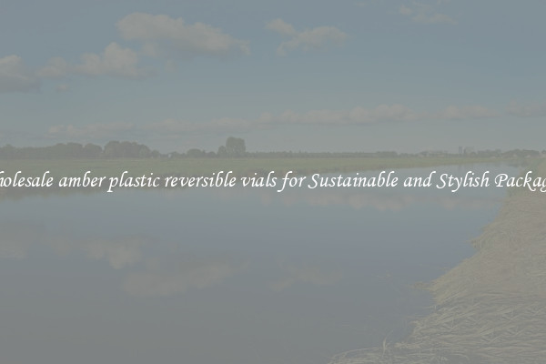 Wholesale amber plastic reversible vials for Sustainable and Stylish Packaging
