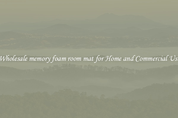 Wholesale memory foam room mat for Home and Commercial Use